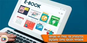 vender en línea productos digitales opción rentable